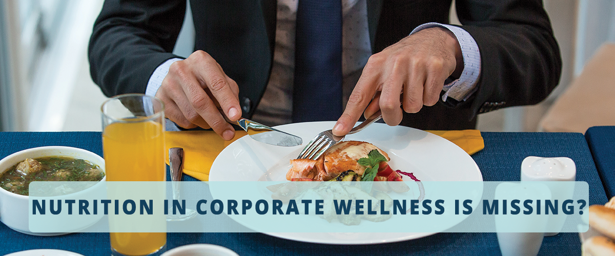 Corporate Wellness Program and Healthy Food
